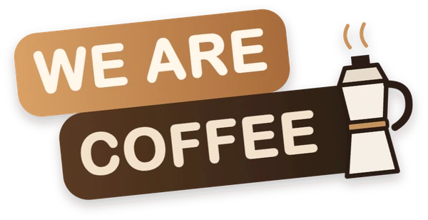 We Are Coffee